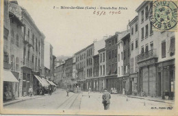 42    Rive De Gier  -  Grande-rue Féloin - Rive De Gier