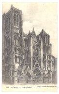 CPA 18 - BOURGES (Cher) - 112. La Cathédrale - Bourges