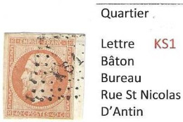 Timbre Napoléon Quartier (lettre  KS1, Bâton) Bureau Rue St Nicolas  D'Antin - 1853-1860 Napoleon III