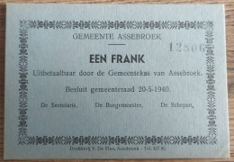 Assebroek Noodgeld 1 Frank 1940 / Emergency Money / Notgeld / Billets De Nécessite - Otros & Sin Clasificación