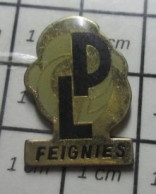 512H Pin's Pins / Beau Et Rare / ADMINISTRATIONS / LP FEIGNIES LYCEE PROFESSIONNEL - Administraties