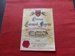 E-420 , ETIQUETTE , SAINT-EMILION, Château CORMEIL FIGEAC 1985, Grand Cru - Bordeaux