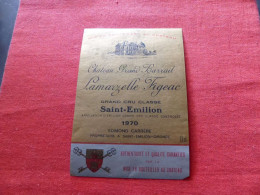 E-427 , ETIQUETTE , SAINT-EMILION, Château GRAND BARRAIL LAMAZELLE FIGEAC 1970, Grand Cru Classé - Bordeaux