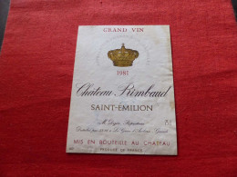 E-442 , ETIQUETTE , SAINT-EMILION, Château RIMBAUD 1981, Grand Vin - Bordeaux