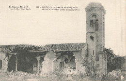 VERDUN : LA GUERRE 1914-17 - L'EGLISE DU FAUBOURG PAVE - Verdun