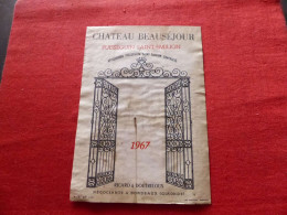 E-454 , ETIQUETTE , PUISSEGUIN SAINT-EMILION , Château BEAUSEJOUR 1967 - Bordeaux