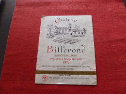 E-456 , ETIQUETTE , SAINT-EMILION , Château BILLERON 1978 - Bordeaux