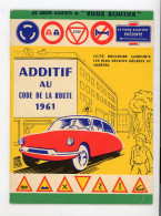 LIVRET - ADDITIF AU CODE DE LA ROUTE 1961  TB    13,5X18 CM 32 PAGES - Decrees & Laws