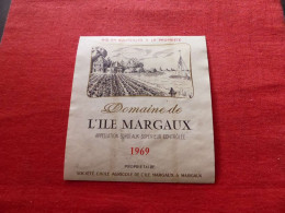 E-458 , ETIQUETTE , BORDEAUX SUPERIEUR, Domaine De L'ÎLE MARGAUX 1969 - Bordeaux