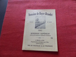 E-471 , ETIQUETTE , BORDEAUX SUPERIEUR ,  Domaine De BOYER BRANDET 1982, Coutras, Gironde - Bordeaux