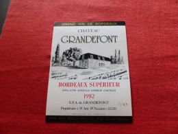 E-476 , ETIQUETTE , BORDEAUX SUPERIEUR , Château GRANDEFONT 1982 - Bordeaux