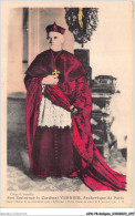 AIWP8-0813 - RELIGION - SON EMINENCE LE CARDINAL VERDIER - ARCHEVEQUE DE PARIS  - Saints