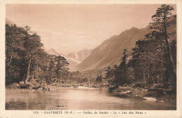 CAUTERETS : VALLEE DE GAUBE - LE "LAC DES HUAS" - Cauterets