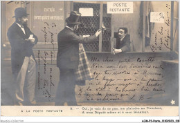 AJMP3-0229 - POSTE - A LA POSTE RESTANTE - OUI - JE VAIS DE CE PAS - ME PLAINDRE AU DIRECTEUR - Post