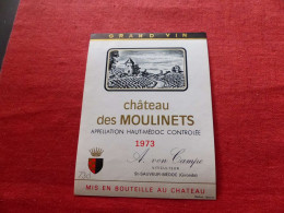 E-495 , ETIQUETTE , HAUT-MEDOC, Château Des MOULINETS 1973  , St Sauveur Sur Médoc - Bordeaux