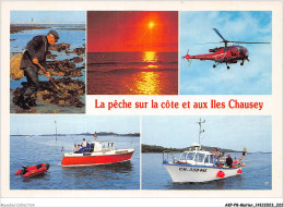 AKPP8-0718-METIER - LA PECHE SUR LA COTE ET AUX ILES CHAUSSEY  - Pesca