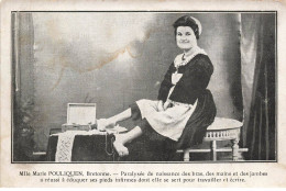 MIKI-AP6-064- MLLE MARIE POULIQUEN BRETONNE PARALYSEE DE NAISSANCE DES BRAS DES MAINS ET DES JAMBES - Entertainers