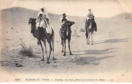 Algérie - N°79543 - Scènes Et Types - Touaregs Sur Leurs Méhara Traversant Les Dunes - Scenes