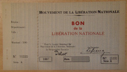 Deuxième Guerre Mondiale - 100 Francs Bon De La Libération Nationale (1944-1945) - Bonos