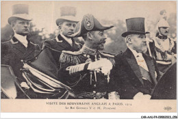 CAR-AAUP4-0270 - ROYAUME-UNIS - VISITE DES SOUVERAINS ANGLAIS A PARIS - Le Roi Georges V Et M Poincaré - Autres & Non Classés