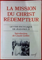 Mission Du Christ Rédempteur - Lettre Encyclique De Jean Paul II - Other & Unclassified