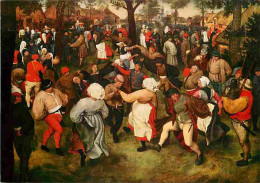 Art - Peinture - Pieter Bruegel - La Danse De La Mariée - CPM - Voir Scans Recto-Verso - Schilderijen