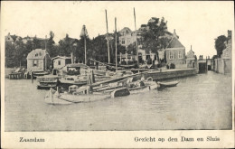 CPA Zaandam Zaanstad Nordholland, Gezicht Op Den Dam En Sluis - Sonstige & Ohne Zuordnung