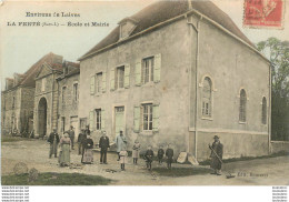 LA FERTE ECOLE ET MAIRIE EDITION BOUVERET - Other & Unclassified