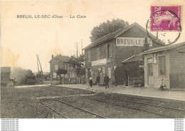 BREUIL LE SEC LA GARE - Autres & Non Classés