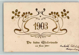 10166691 - Jahreszahlen Neujahr 1903 - Jugendstil AK - New Year