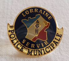 PINS PIN POLICE MUNICIPALE Lorraine  Servir Carte De France - Politie