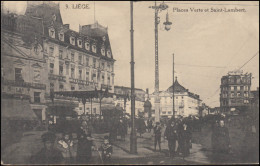 Ansichtskarte Liege / Lüttich Places Verte Et Saint-Lambert, Feldpostkarte 14.3. - Other & Unclassified