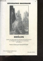 Eidôlon N°45 Décembre1995 - Géographie Imaginaire- Trois Poètes Et Cythère (nerval, Baudelaire, Hugp) Par Eric Benoit- L - Other Magazines