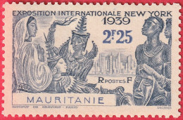 N° Yvert & Tellier 99 - Mauritanie (AOF) (1939) (Neuf) - Exposition Internationale De New-York - Neufs