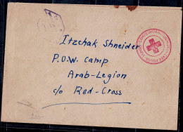 ISRAEL 1948 COVER WAS SENT IN 1948 FROM CAMP ARAB LEGION IN JORDAN VIA RED CROSS TO JERUSALEM VF!! - Otros & Sin Clasificación