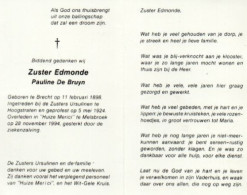 Zuster  Edmonde Geb Brecht Op 11 Feb 1898 Overl Melsbroek 28 Nov 1994 Hoogstraten - Other & Unclassified