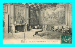 A761 / 307 77 - Palais De FONTAINEBLEAU Salon Des Tapisseries - Fontainebleau