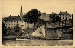 CPA Lac Oder Villers Doubs, Embarcadere Des Hotel De France Für Den Saut Du Doubs - Autres & Non Classés