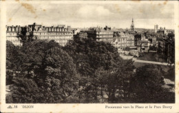 CPA Dijon Côte D'Or, Panorama Vers La Place Et Le Parc Darcy - Otros & Sin Clasificación