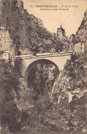 VENTIMIGLIA (IM) Ponte S. Luigi - Frontiera Italia-Francia - Ed. Tairraz 7 - Andere & Zonder Classificatie