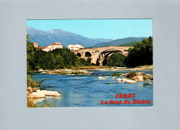 Ceret (66) : Le Pont Du Diable Sur Le Tech Et Le Massif Du Canigou - Ceret